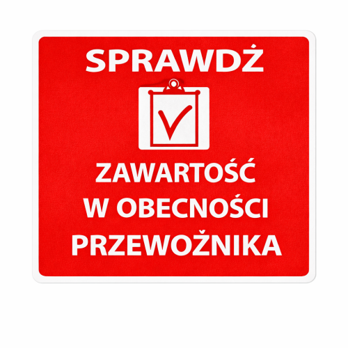 Etykieta " Sprawdź zawartość w obecności przewoźnika" 50x50mm 100 sztuk